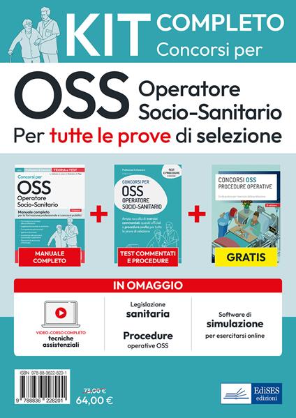 Kit dei concorsi per OSS. Volumi completi per tutte le prove di selezione. Con aggiornamento online. Con software di simulazione - Luigia Carboni,Antonella Locci,Anna Malatesta - copertina