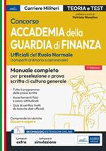 Concorso accademia della Guardia di Finanza. Prova scritta di preselezione e prova scritta di cultura generale. Teoria e test