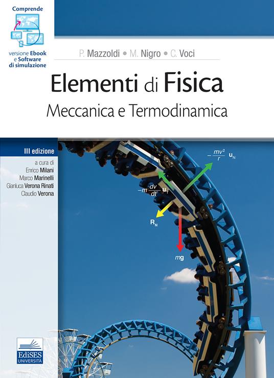 Elementi di Fisica. Meccanica e Termodinamica - Paolo Mazzoldi,Massimo Nigro,Cesare Voci - copertina