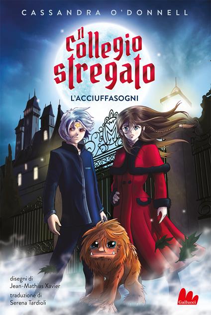 L'acciuffasogni. Il collegio stregato - Cassandra O'Donnell - copertina