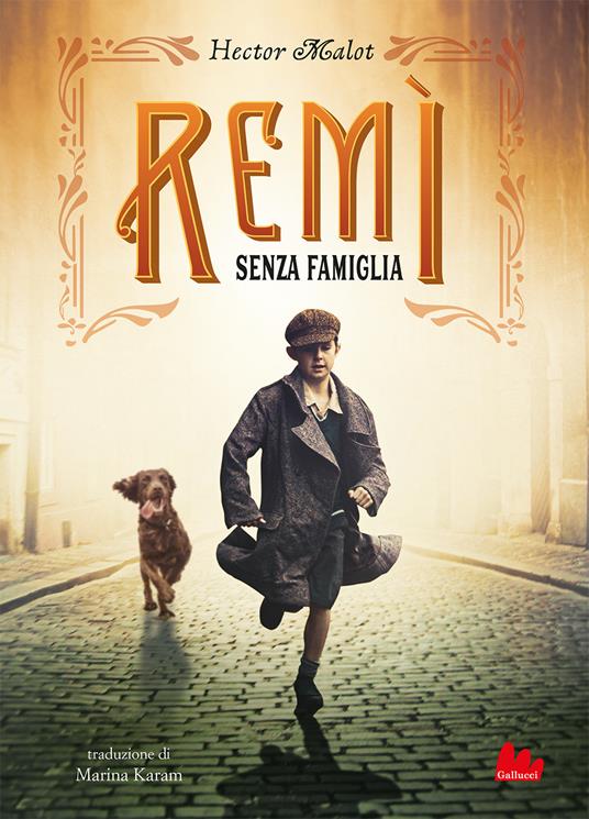 Rémi. Senza famiglia - Hector Malot - copertina