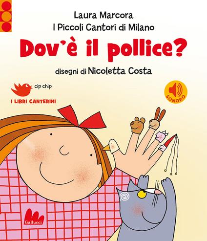 Dov'è il pollice? Ediz. a colori - Laura Marcora - copertina