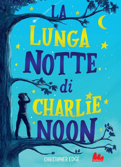 La lunga notte di Charlie Noon - Christopher Edge,Paola Mazzarelli - ebook