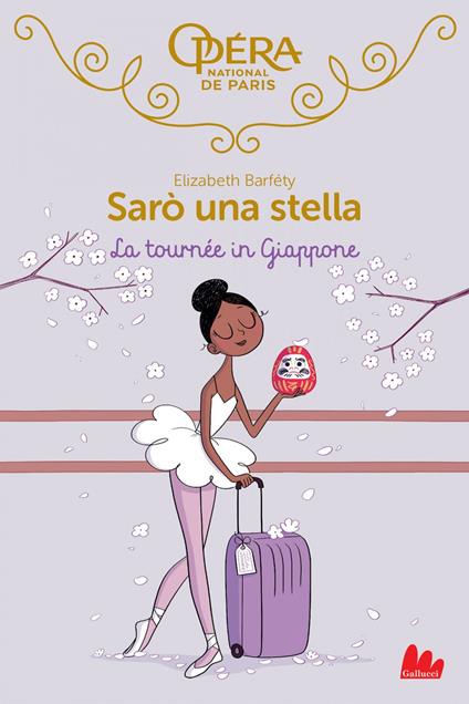 La tournée in Giappone. Sarò una stella. Vol. 7 - Elizabeth Barféty,Magalie Foutrier,Camilla Diez - ebook