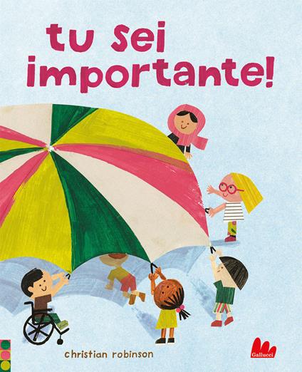 Tu sei importante. Ediz. a colori - Christian Robinson - copertina