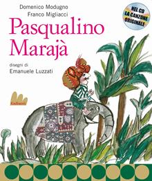 Pasqualino Marajà. Nuova ediz. Con CD Audio