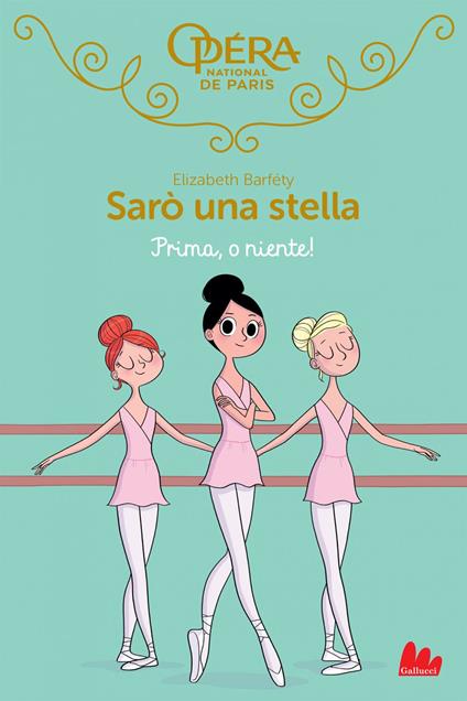 Prima, o niente! Sarò una stella. Vol. 8 - Elizabeth Barféty,Magalie Foutrier,Camilla Diez - ebook