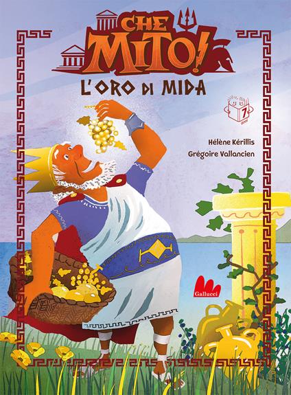 L'oro di Mida. Che mito! - Hélène Kérillis - copertina