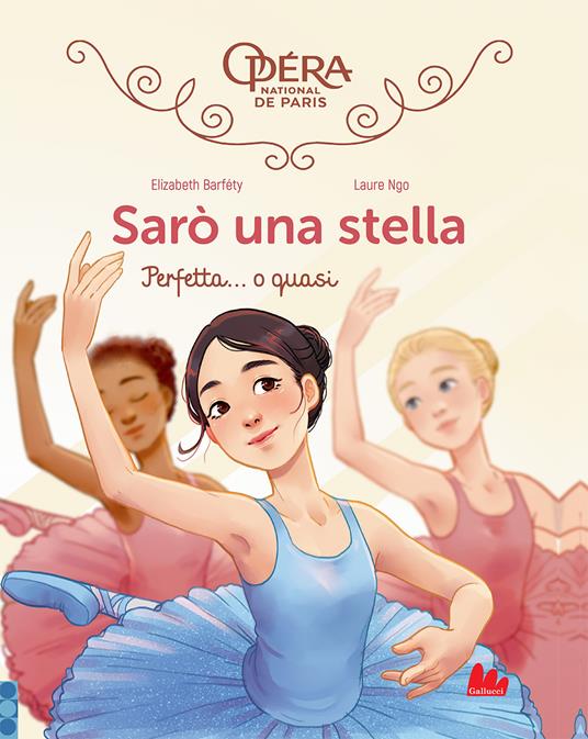 Perfetta... o quasi! Sarò una stella. Vol. 2 - Elizabeth Barféty - copertina