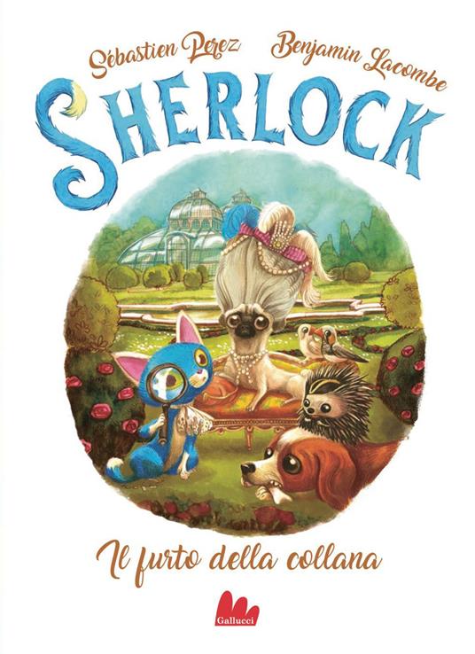 Il furto della collana. Sherlock. Vol. 3 - Benjamin Lacombe,Sébastien Perez,Emanuelle Caillat - ebook