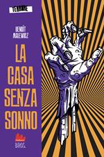 La casa senza sonno. Terrore. Vol. 1