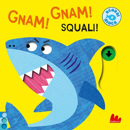 Gnam! Gnam! Squali! Ediz. a colori - Jo Lodge - copertina