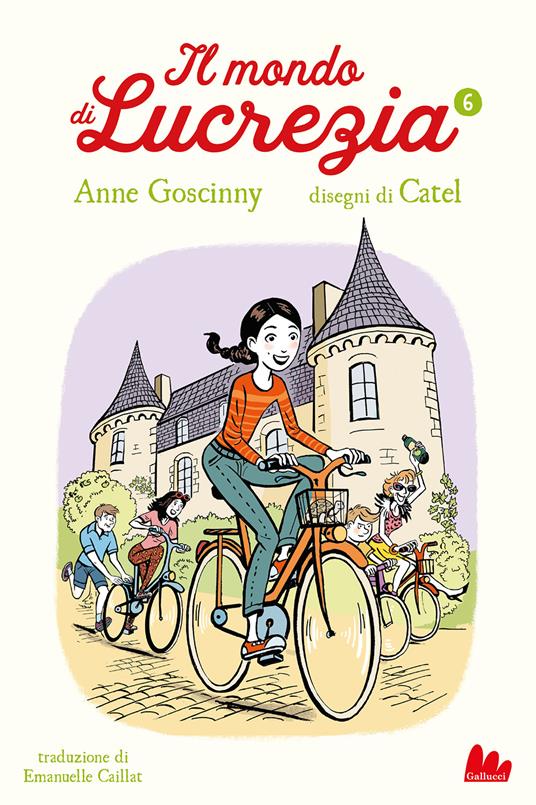 Il mondo di Lucrezia. Vol. 6 - Anne Goscinny - copertina