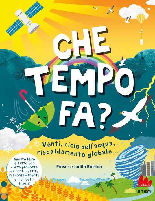 Che tempo fa? Ediz. a colori - Judith Ralston,Fraser Ralston - copertina