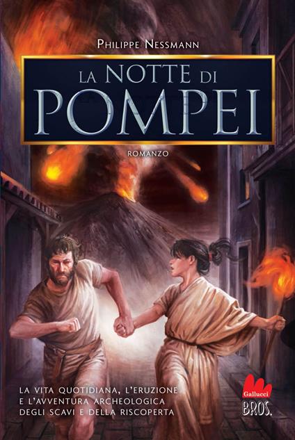 La notte di Pompei - Philippe Nessmann,Roberta Schiavo - ebook