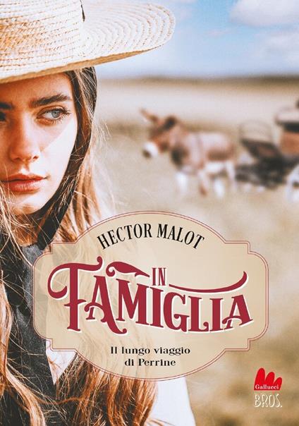 In famiglia. Il lungo viaggio di Perrine - Hector Malot - copertina