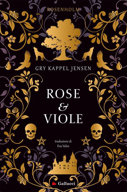 Rose e viole. Rosenholm - Gry Kappel Jensen - copertina