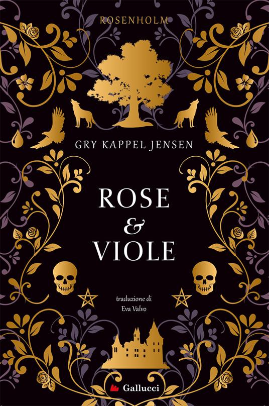 Rose e viole. Rosenholm - Gry Kappel Jensen - copertina