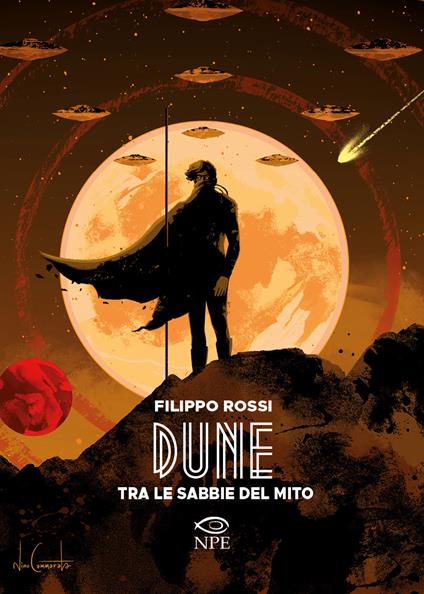 Dune. Tra le sabbie del mito - Filippo Rossi - copertina