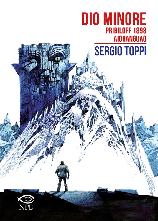 Dio minore-Pribiloff 1898-Aioranguaq - Sergio Toppi - copertina