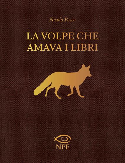 La volpe che amava i libri - Nicola Pesce - ebook