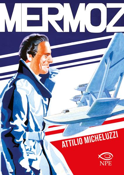 Mermoz - Attilio Micheluzzi - copertina