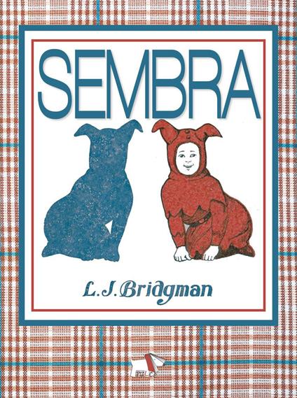 Sembra. Ediz. illustrata - Lewis Jesse Bridgman - copertina