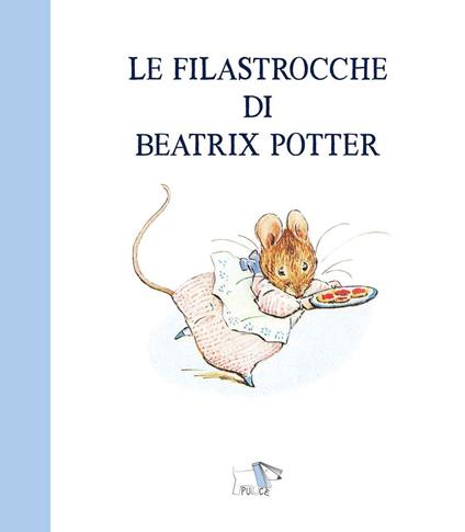 Le filastrocche di Beatrix Potter. Ediz. a colori - Beatrix Potter - copertina