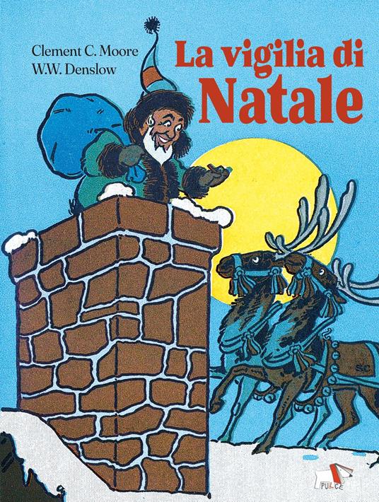 La vigilia di Natale. Ediz. a colori - Clement C. Moore - copertina