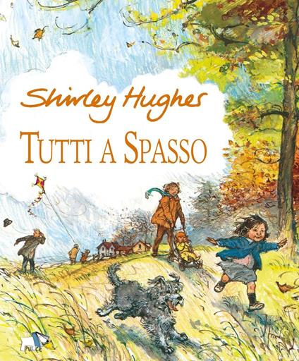 Tutti a spasso. Ediz. a colori - Shirley Hughes - copertina