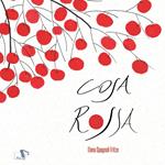 Cosa rossa. Ediz. a colori