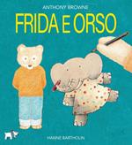 Frida e Orso. Ediz. a colori