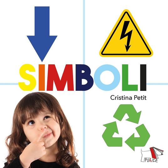 Simboli. Ediz. a colori - Cristina Petit - copertina