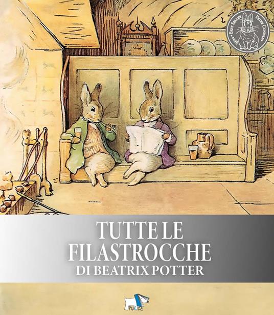 Tutte le filastrocche di Beatrix Potter. Ediz. a colori. Ediz. plastificata - Beatrix Potter - copertina
