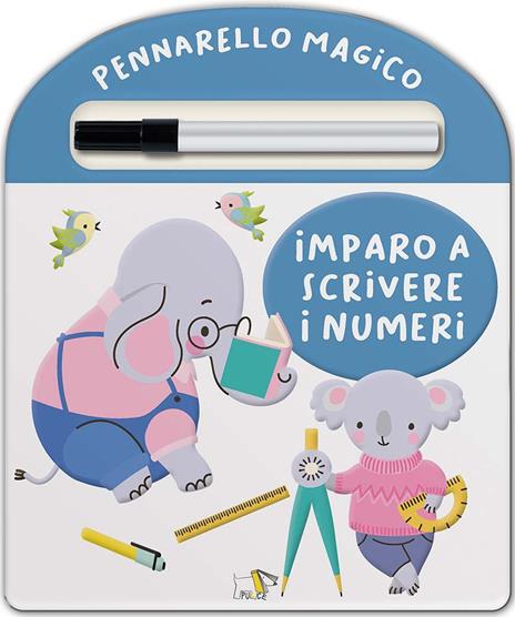 Imparo a scrivere i numeri. Ediz. a colori. Con pennarello cancellabile - copertina