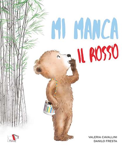Mi manca il rosso - Valeria Cavallini,Danilo Fresta - copertina