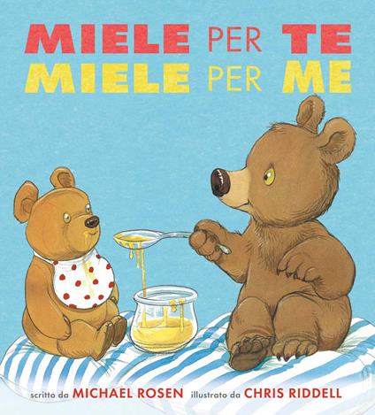 Miele per te, miele per me - Michael Rosen - copertina