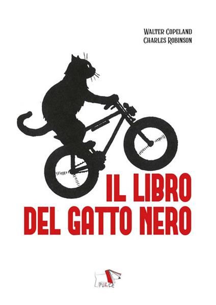 Il libro del gatto nero. Ediz. a colori - Charles Robinson - copertina