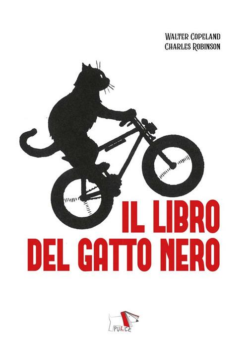Il libro del gatto nero. Ediz. a colori - Charles Robinson - copertina