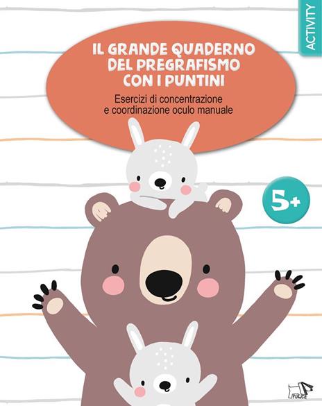 Il grande quaderno del pregrafismo coi puntini. Ediz. a colori - copertina