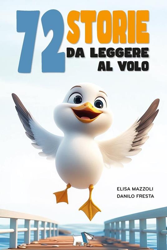 72 storie da leggere al volo - Elisa Mazzoli - copertina