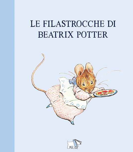 Le filastrocche di Beatrix Potter. Ediz. a colori - Beatrix Potter - copertina