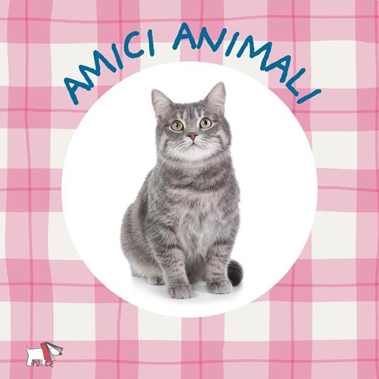 Amici animali. Ediz. a colori - copertina