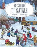 40 storie di Natale. Ediz. illustrata
