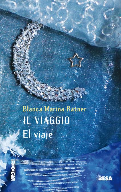 Il viaggio-El viaje - Blanca Marina Ratner - copertina