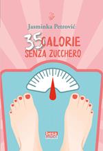 35 calorie senza zucchero