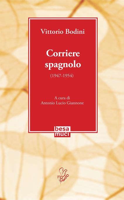 Corriere spagnolo (1947-1954) - Vittorio Bodini - copertina