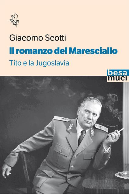 Il romanzo del maresciallo. Tito e la Jugoslavia - Giacomo Scotti - copertina