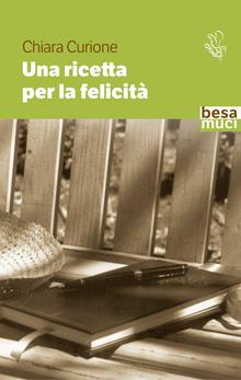 Una ricetta per la felicità