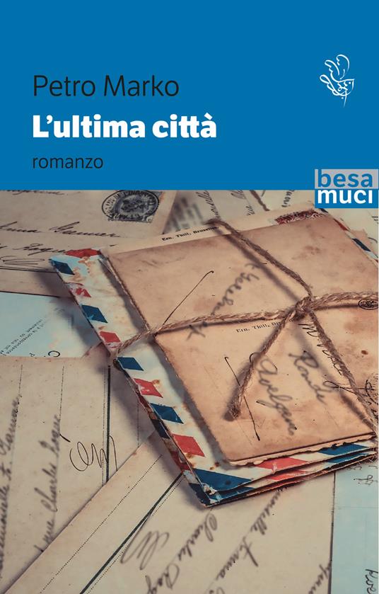 L'ultima città - Petro Marko - copertina